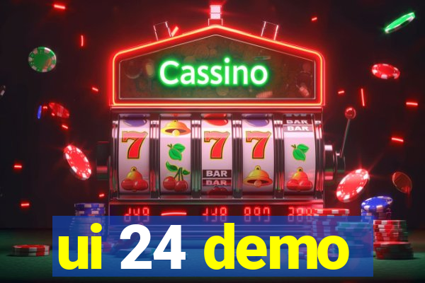 ui 24 demo